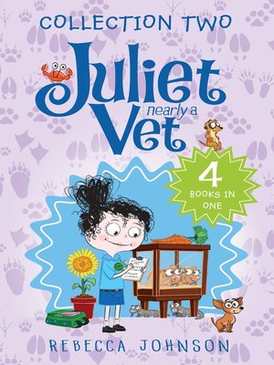 cover image of Juliet, Nearly a Vet, Collection 2